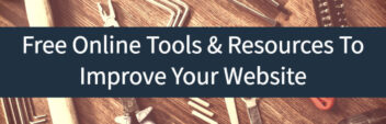 Free Online Tools – Resources To Improve Your Website