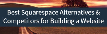 Squarespace Alternatives – Other Website Builders In 2022