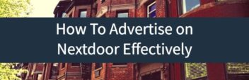 How To Advertise on Nextdoor Effectively