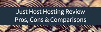 JustHost Review – Should You Use Them For Web Hosting?