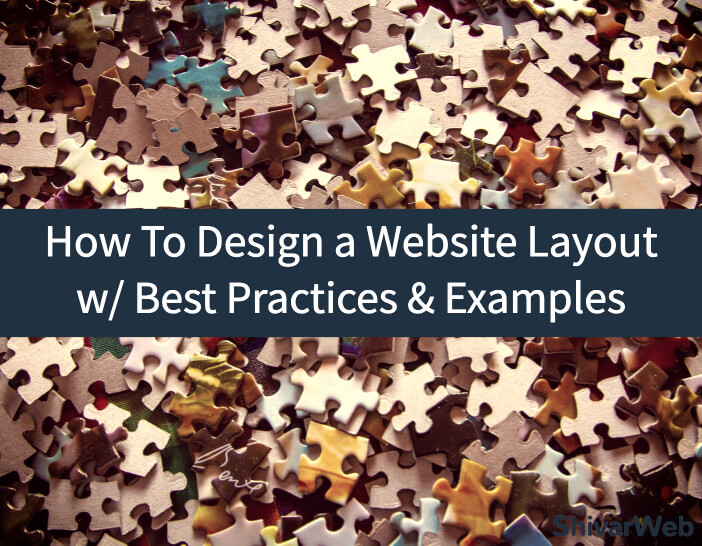 How To Design a Website Layout w/ Best Practices & Examples