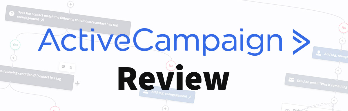 ActiveCampaign Review (2023) – Still the King of Email Automation?