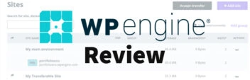 WP Engine Review – Is It The Best Managed WordPress Host?
