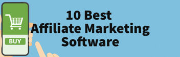 10 Best Affiliate Marketing Software For Tracking Conversions